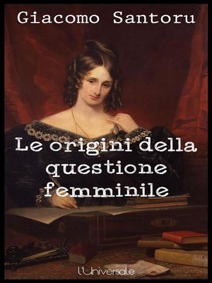 cover image of Le origini della questione femminile